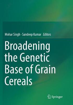 【预订】Broadening the Genetic Base of Grain Cereals