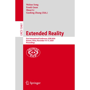 First 第1 Proceedings Xiamen Extended Reality China Conference International 14–17 预订 ICXR November 2024