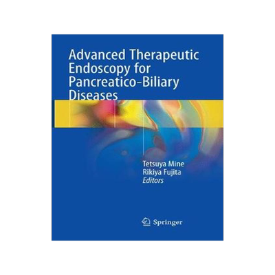 预订 Advanced Therapeutic Endoscopy for Pancreatico-Biliary Diseases