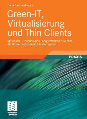 预订 Green-IT, Virtualisierung und Thin Clients