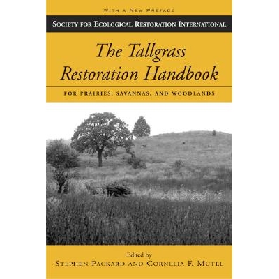 预订 The Tallgrass Restoration Handbook: For Prairies, Savannas, and Woodlands: 9781597260343