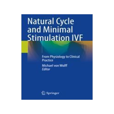 [预订]Natural Cycle and Minimal Stimulation IVF 9783030975739
