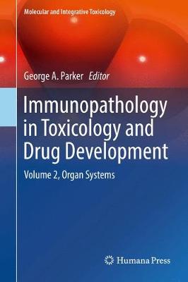 【预订】Immunopathology in Toxicology and Drug Development