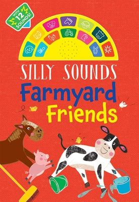 【预订】Silly Sounds: Farmyard Friends