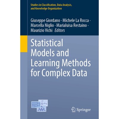 预订 Statistical Models and Learning Methods for Complex Data 复杂数据的统计模型与学习方法 9783031847011