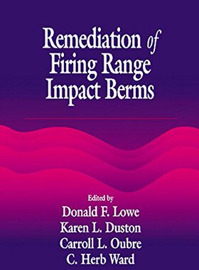 【预订】Remediation of Firing Range Impact Berms