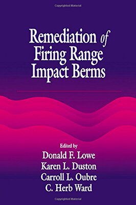 【预订】Remediation of Firing Range Impact Berms