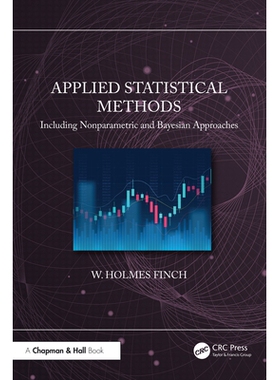 预订 Applied Statistical Methods: Including Nonparametric and Bayesian Approaches 应用统计方法：包括非参数方法和贝叶斯方