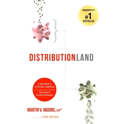 预订 Distributionland: A Retiree’s Survival Manual for Transitioning to a World of New Rules & Unexpected Dangers: 9781