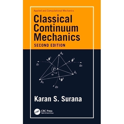预订 Classical Continuum Mechanics 经典连续介质力学 第2版: 9780367615215