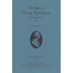 Volume 乔治·华盛顿 The Washington 文件：1780年10月28日 1780 12月31日 George December Papers 预订 October