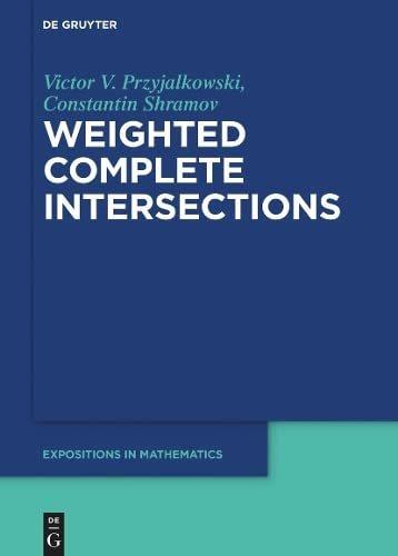 [预订]Weighted Complete Intersections 9783110718829