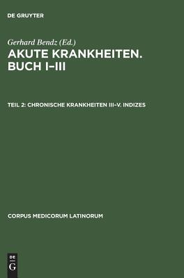 【预订】Chronische Krankheiten III–V. Indizes 9783050019895