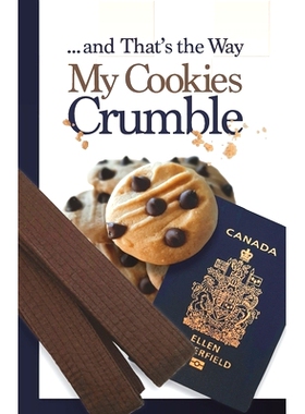 现货 ... and That’s the Way My Cookies Crumble: 9781989848258