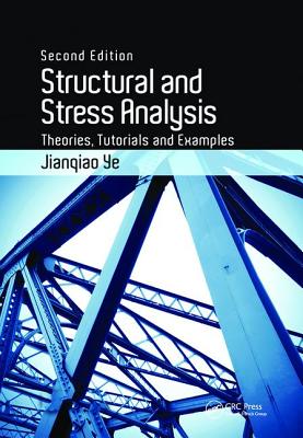 【预订】Structural and Stress Analysis: Theories, Tutorials and Examples, Second Edition