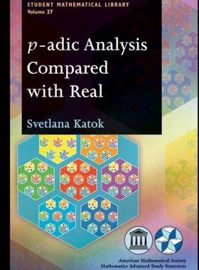【预售】\(p\)-adic Analysis Compared with Real