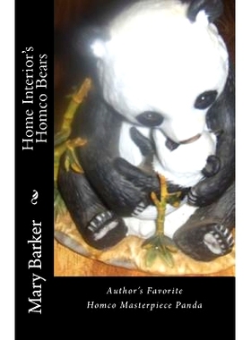 预订 Home Interior’s / Homco Bears: 9781466490536