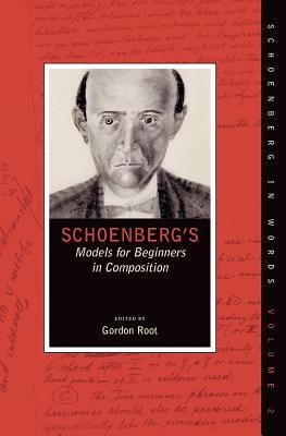 【预订】Schoenberg’s Models for Beginners in Composition