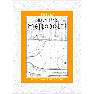 现货 名家插画填色页：大都会 Shaun Tan 陈志勇 英文原版 Pictura: Metropolis