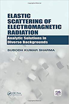 【预售】Elastic Scattering of Electromagnetic Radiation