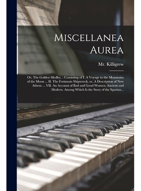 预订 Miscellanea Aurea: or, The Golden Medley.: Consisting of I. A Voyage to the Mountains of the Moon ... II. The Fortu
