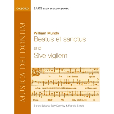 预订 Beatus et Sanctus and Sive vigilem 美丽而圣洁：SAATB无伴奏曲集: 9780193870055