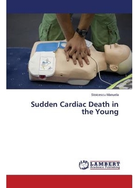 预订 Sudden Cardiac Death in the Young 年轻的心脏性猝死: 9783659810732