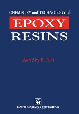 [预订]Chemistry and Technology of Epoxy Resins 9780751400953
