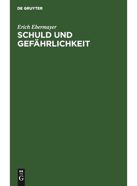 预订 Schuld und Gefährlichkeit: Im Entwurf zu einem italienischen Strafgesetzbuch: 9783111096087