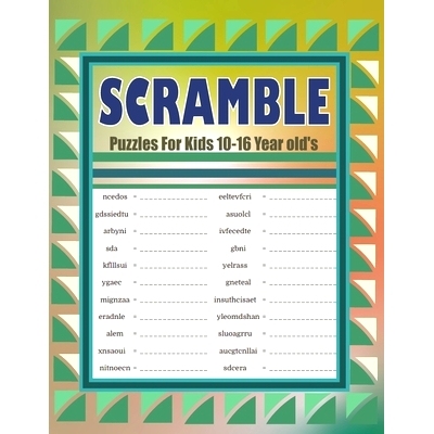 预订 Scramble Puzzles For Kids 10-16 Year old’s: Large Print Word Scramble Easy to Hard Brain Puzzles: 9798321954348