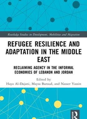 [预订]Refugee Resilience and Adaptation in the Middle East 9781032253121