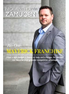 预订 Maverick Franchise: How a tight budget, a desire to help, and a hunger for success can become your greatest competi