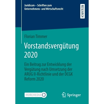 预订 Vorstandsvergütung 2020: Ein Beitrag zur Entwicklung der Vergütung nach Umsetzung der ARUG II-Richtlinie und der