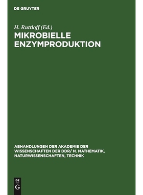预订 Mikrobielle Enzymproduktion: VII. Reinhardsbrunner Symposium der Sektion Mikrobiologie der Biologischen Gesellschaf