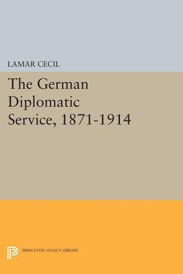 【预订】The German Diplomatic Service, 1871-1914
