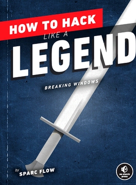 预订 How to Hack Like a Legend: 9781718501508
