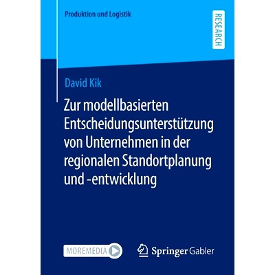 预订 Zur modellbasierten Entscheidungsunterstützung von Unternehmen in der regionalen Standortplanung und -entwicklung:
