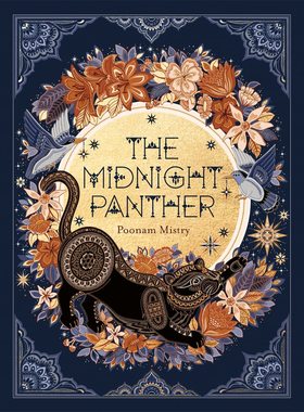 午夜黑豹 Poonam Mistry 精装绘本 英文原版 The Midnight Panther