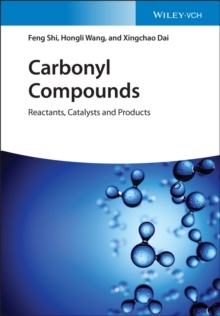 【预订】Carbonyl Compounds - Reactants, Catalysts And Products