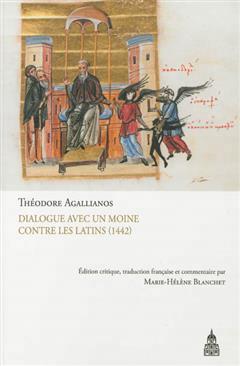 [预订]Dialogue avec un moine contre les Latins, 1442. 9782859447328