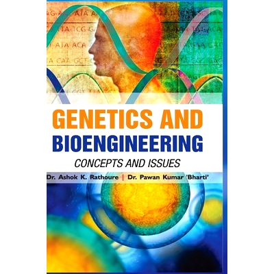 预订 Genetics and Bioengineering: Concepts and Issues: 9789386841926