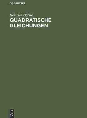 【预订】Quadratische Gleichungen 9783486773606