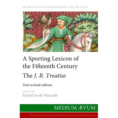 预订 A Sporting Lexicon of the Fifteenth Century: The J.B. Treatise: 9780907570660