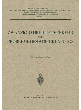 预订 Zwanzig Jahre Luftverkehr und Probleme des Streckenflugs: 9783540012788