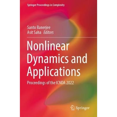 预订 Nonlinear Dynamics and Applications Proceedings of the ICNDA 2022 非线性动力学及应用国际会议 2022 / 会议录 97830309