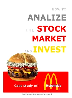 预订 How to Analyze the Stock Market and Invest: Case Study of McDonald’s: 9781512399233