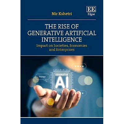 预订 The Rise of Generative Artificial Intelligence: Impact on Societies, Economies and Enterprises 新一代人工智能的崛起