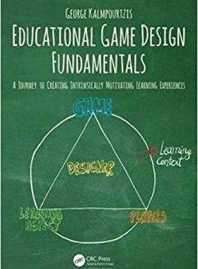 [预订]Educational Game Design Fundamentals 9781138631540
