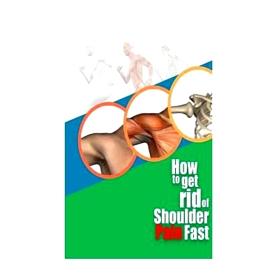 预订 How To Get Rid Of Shoulder Pain Fast: 9781981581108