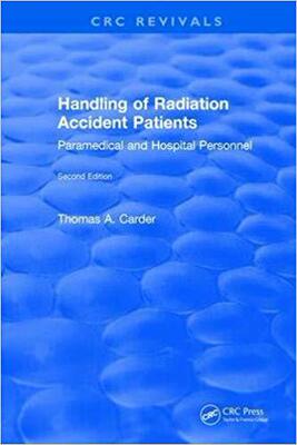 【预售】Handling of Radiation Accident Patients: By Paramedical and Hospital Personnel Second Edition